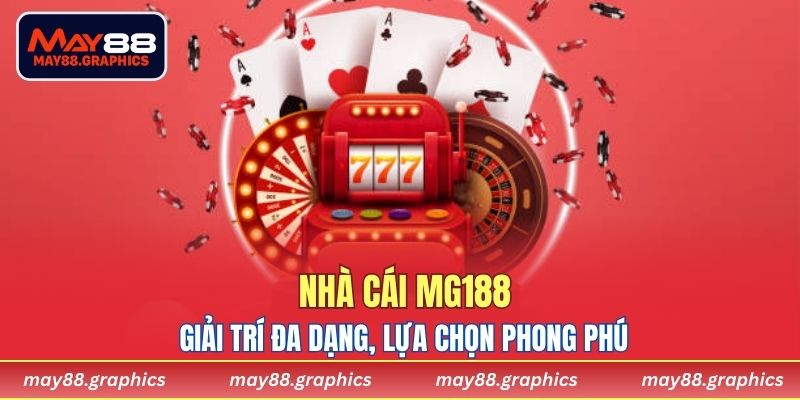 Giải trí đa dạng, lựa chọn phong phú