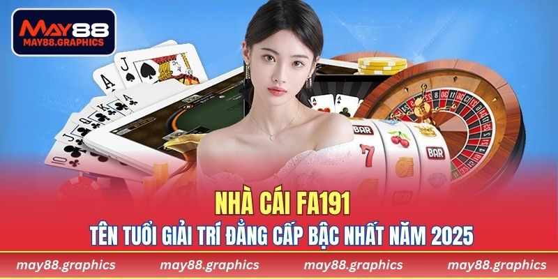 Nhà cái FA191