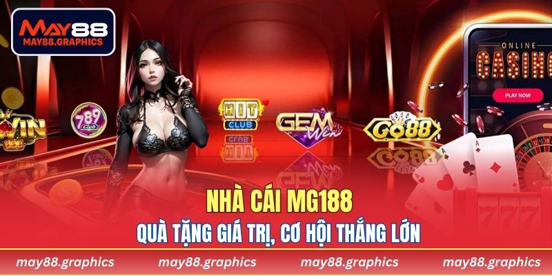 Quà tặng giá trị, cơ hội thắng lớn